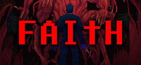 《信仰：邪恶的三位一体（FAITH: The Unholy Trinity）》I_KnoW镜像版 恐怖游戏-第1张