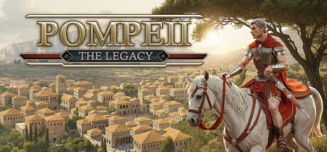 《庞贝-遗产抢先版(Pompeii The Legacy)》V0.500.0官方中文版[俄网Пиратка 2025.09.24更新5.63G] 模拟经营-第1张