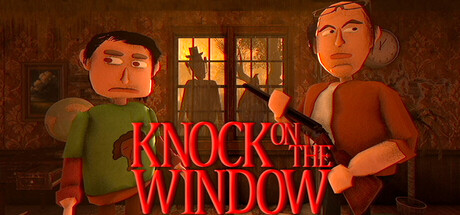 《敲窗户（Knock On The Window）》官方中文 TENOKE镜像版 恐怖游戏-第1张