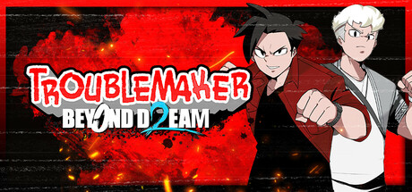 《麻烦制造者2超越梦想(Troublemaker 2 Beyond Dream)》Build19887023官方版[俄网Portable 2025.09.16更新8.2G] 动作游戏-第1张