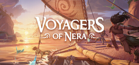 《航海者尼拉抢先版(Voyagers Of Nera)》V0.16.3.39664官方版[俄网Pioneer 2025.09.17更新7G] 冒险游戏-第1张