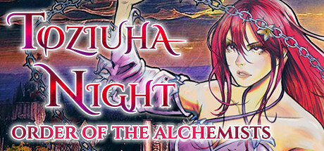 托紫娅之夜：炼金术士之令 Toziuha Night: Order of the Alchemists 免安装绿色版 冒险游戏-第1张