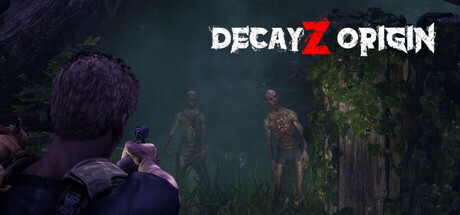 《衰变起源(DecayZ Origin)》Build19400742官方中文版[俄网portable 2025.10.07更新21G] 冒险游戏-第1张