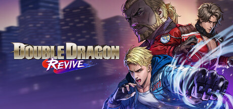 《双截龙再临（Double Dragon Revive）》官方中文 RUNE镜像版[CN/TW/EN/JP] 动作游戏-第1张