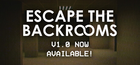《逃离后室（Escape the Backrooms）》官方中文 TENOKE镜像版 休闲解谜-第1张