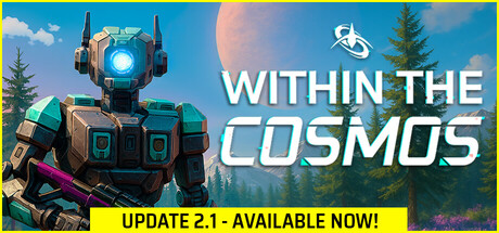 《内部宇宙(Within The Cosmos)》V2.1.0a(Build20224341)官方版[俄网portable 2025.10.05更新14.93G] 射击游戏-第1张