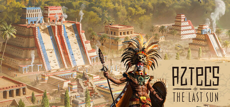 《阿兹特克-最后的太阳抢先版(Aztecs The Last Sun)》V0.4.0.18970(85355)官方中文版[俄网GOG 2025.10.10更新5G] 模拟经营-第1张