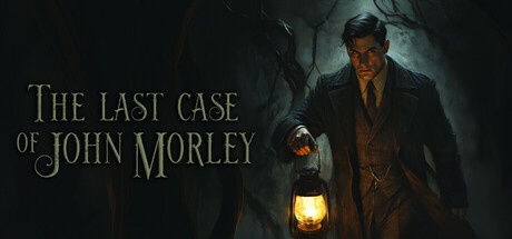 《约翰莫利的最后一案（The Last Case of John Morley）》官方中文 TENOKE镜像版[CN/EN/JP] 休闲解谜-第1张
