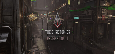 《克里斯托弗的救赎1(The Christopher Redemption I)》Build15552995官方版[俄网Пиратка 2025.11.05更新3.6G] 格斗游戏-第1张