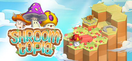 《蘑菇乌托邦（Shroomtopia）》官方中文 Build 20410734 P2P硬盘版[CN/EN/JP] 休闲解谜-第1张