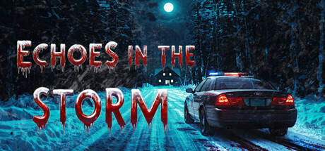 《风暴回响(Echoes In The Storm)》Build20679609官方版[俄网Пиратка 2025.12.07更新3.5G] 恐怖游戏-第1张