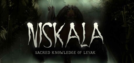 《莱亚克的尼斯卡拉神圣知识(Niskala Sacred Knowledge Of Leyak)》Build21565812官方版[俄网Пиратка 2026.01.24更新9.5G] 冒险游戏-第1张