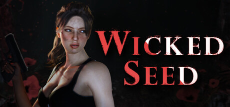 《邪恶的种子(Wicked Seed)》Build21603000官方版[俄网Пиратка 2026.01.24更新32.84G] 角色扮演-第1张