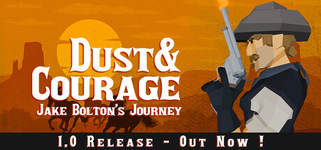 《灰尘与勇气-杰克·博尔顿的旅程(Dust And Courage Jake Bolton's Journey)》Build21666403官方版[俄网Пиратка 2026.01.30更新4.4G] 角色扮演-第1张