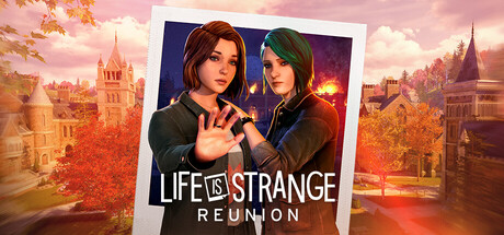 奇异人生：重聚 Life is Strange: Reunion 官方中文版 动作游戏-第1张