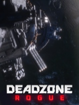 死域Rogue Deadzone Rogue v1.4.0.0 免安装中文版 射击游戏-第1张