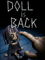 人偶回来了 Doll is Back Build.22745694  中文正式版 休闲解谜-第1张
